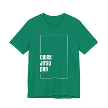 Load image into Gallery viewer, Chickjitsu Dad Tshirt
