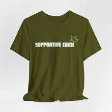 Load image into Gallery viewer, Supportive Chick Tshirt
